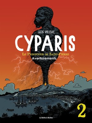 cover image of Cyparis, le Prisonnier de Saint-Pierre (2017), Tome 2